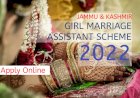 Apply Online : J&K Girl Marriage Assistance Scheme 2022