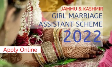 Apply Online : J&K Girl Marriage Assistance Scheme 2022