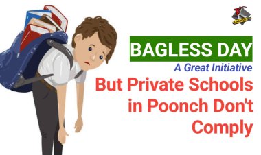 Bagless Day: A Great Initiative, But Private Schools in Poonch Don't Comply